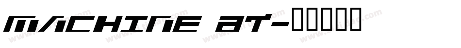 Machine BT字体转换